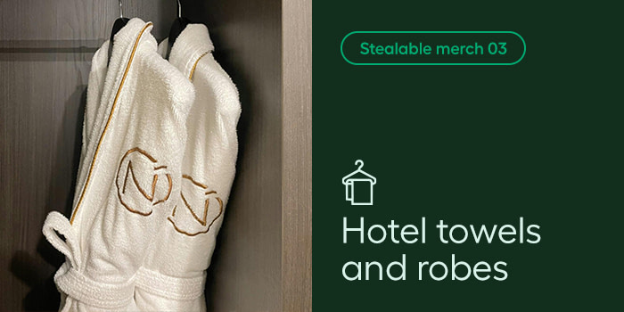 A composite photo of hotel robes on the left side, with the text Stealable merch 03 and Hotel towels and robes on the right side