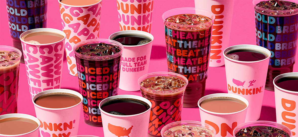 Dunkin's coffee.