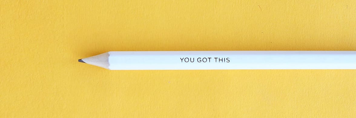 White pencil with You Got This marking on yellow background