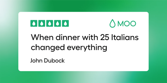 A green illustration saying 'When dinner with 25 Italians changed everything'