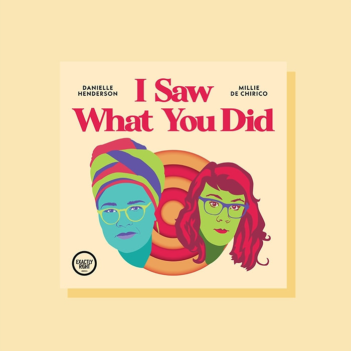 Podcast cover art for I saw what you did podcast