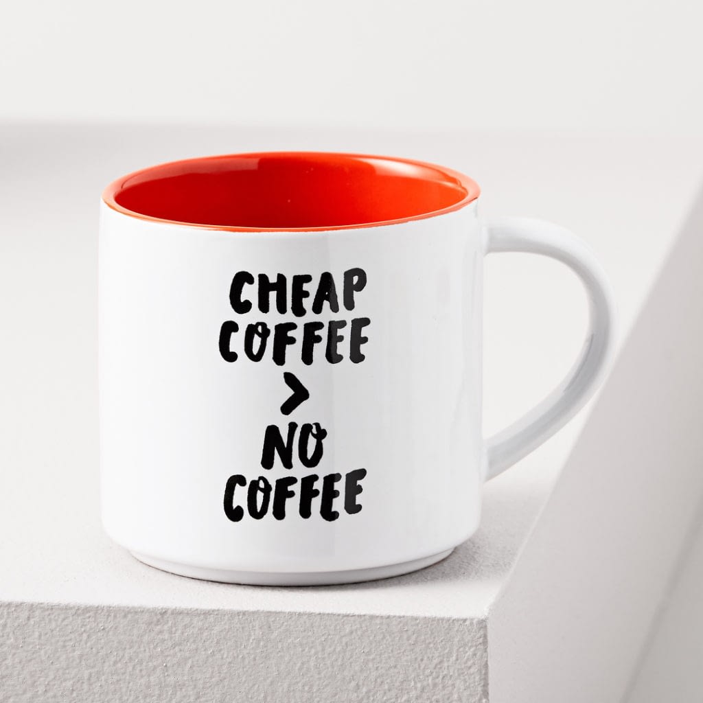 Timothy Goodman mug design cheap coffee better than no coffee