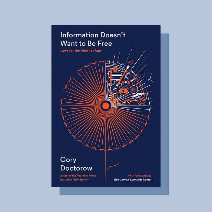 Information doesnt want to be free book by Cory Doctorow