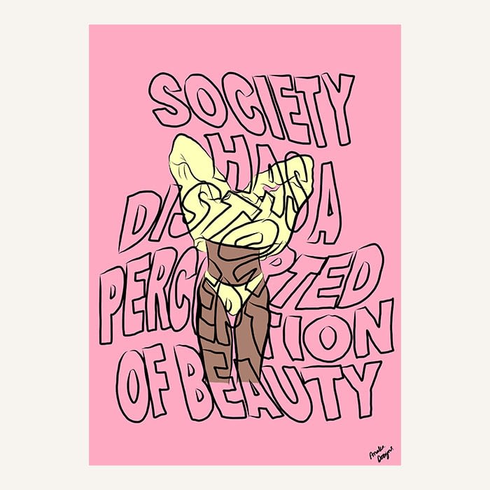 Society has a distorted perception of beauty illustration by Stacey Olika