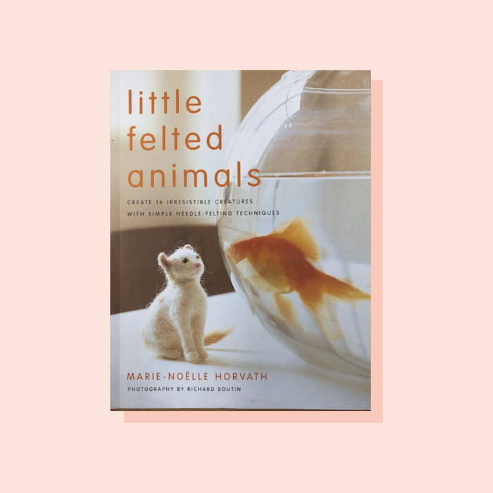 Marie-Noëlle Horvath's Little Felted Animals book cover