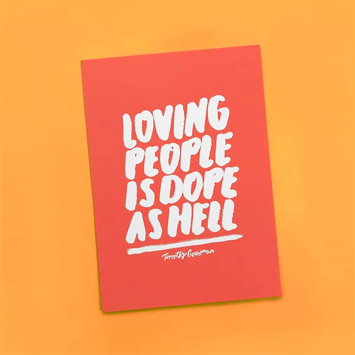 Timothy Goodman loving people is dope as hell